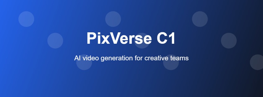 PixVerse C1